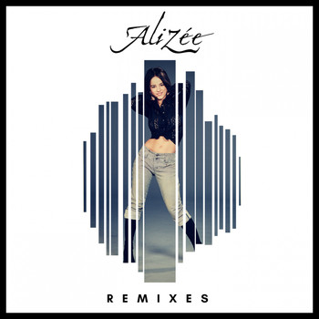 Alizée - Remixes