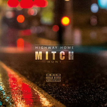 Mitch Hunt - Highway Home