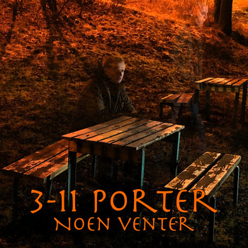 3-11 Porter - Noen venter