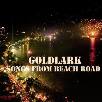 Goldlark - Songs from Beach Road