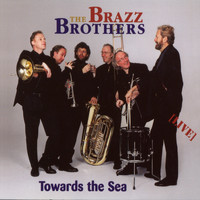 The Brazz Brothers - Towards the Sea