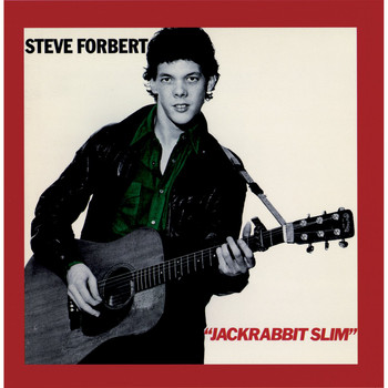 Steve Forbert / - Jack Rabbit Slim
