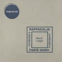 Fredrik Swahn - Rappakalja