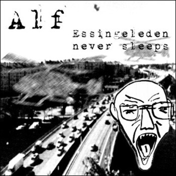 Alf - Essingeleden Never Sleeps