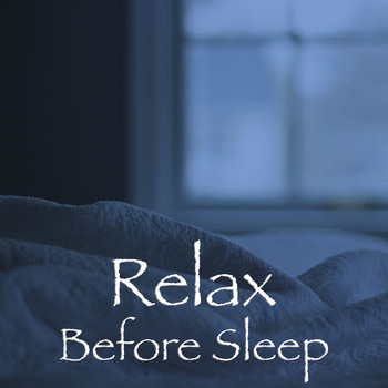 Various Artists - Relax Before Sleep