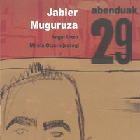 Jabier Muguruza - Abenduak 29