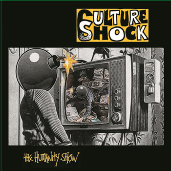 Culture Shock - The Humanity Show