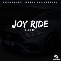 Sherwayne Music Production - Joy Ride Instrumental