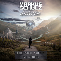 Markus Schulz presents Dakota - The Nine Skies Remixes