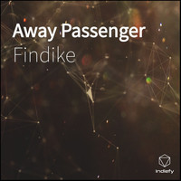 Findike - Away Passenger