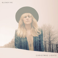 Blondfire - Christmas Lights