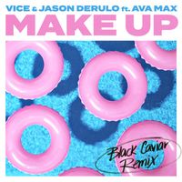 Vice & Jason Derulo - Make Up (feat. Ava Max) (Black Caviar Remix)