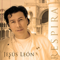 Jesús León - Respira
