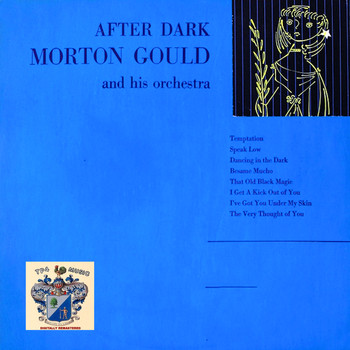 Morton Gould - After Dark