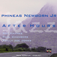 Phineas Newborn Jr - After Hours