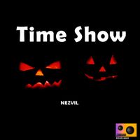 Nezvil - Time Show