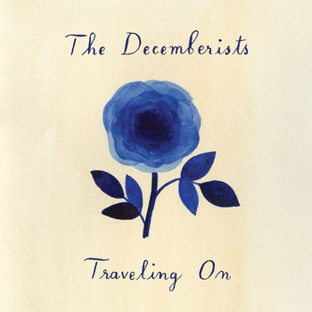 The Decemberists - Traveling On