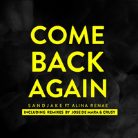 Sandjake - Come Back Again