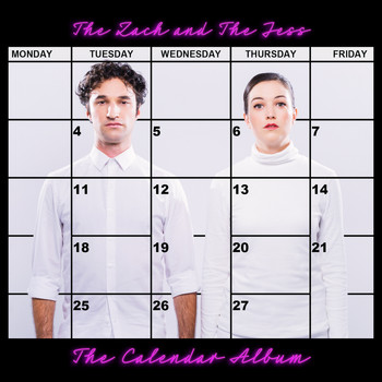 The Zach and The Jess - The Calendar Album
