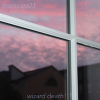 Wizard Death - Dreamscape23