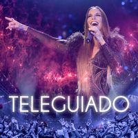 Ivete Sangalo - Teleguiado (Ao Vivo)