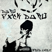 Duro - Fxck Duro (Explicit)