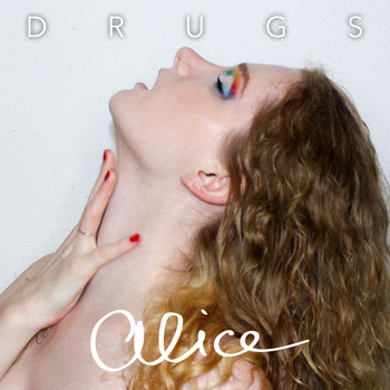 Alice - Drugs