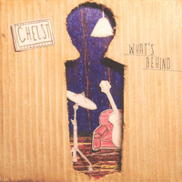 Chelsy - What's Behind