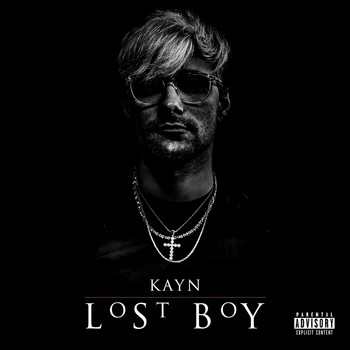 Kayn - Lost Boy (Explicit)