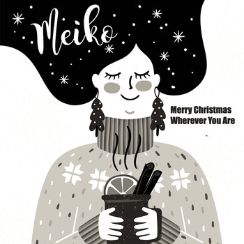 Meiko - Merry Christmas Wherever You Are (Acoustic)