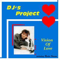 Dj's Project - Vision of Love