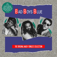 Bad Boys Blue - The Original Maxi-Singles Collection