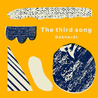 Gebhardt - The Third Song