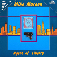 Mike Mareen - Agent of Liberty