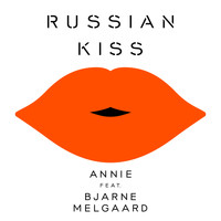 Annie - Russian Kiss