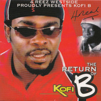 Ofori Amponsah - The Return of Kofi B
