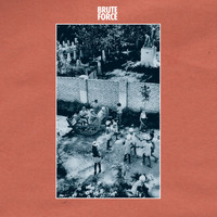 Brute Force - Brute Force