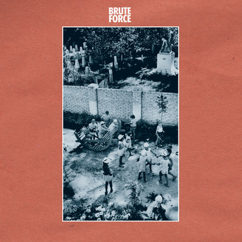 Brute Force - Brute Force