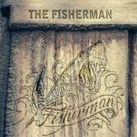 Fisherman - The Fisherman