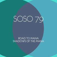 Road To Mana - Shadows of the Mana