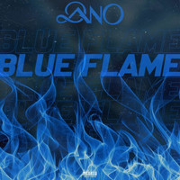 Dano - Blue Flame (Explicit)
