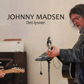 Johnny Madsen - Det Lysner