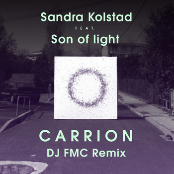 Sandra Kolstad - Carrion (Dj Fmc Remix)