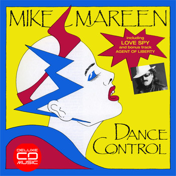 Mike Mareen - Dance Control (Deluxe Edition) (Deluxe Edition)