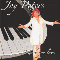 Joy Peters - I Wish You Love