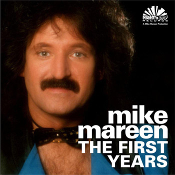 Mike Mareen - The First Years (Non Disco)