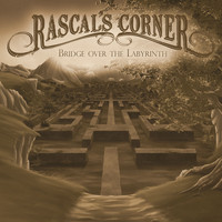 Rascal's Corner - Bridge over the Labyrinth