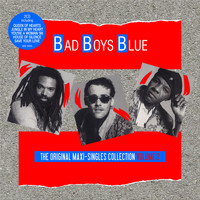 Bad Boys Blue - The Original Maxi-Singles Collection 2