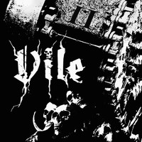 Vile - II