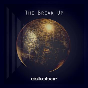Eskobar - The Break up EP